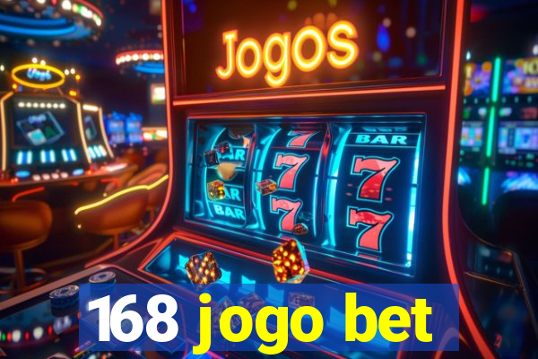 168 jogo bet